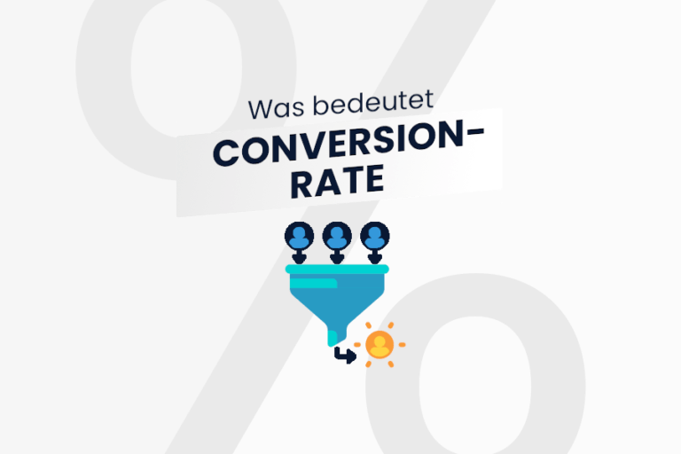 Conversion Rate Definition und Erklärung KAREON Lexikon