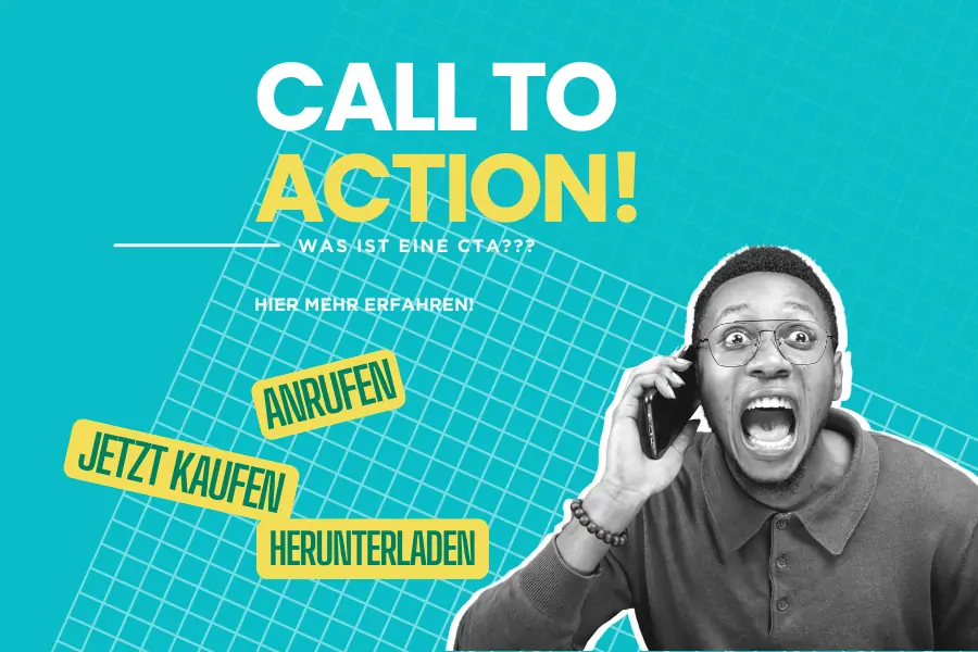 Was ist eine Call to Action? CTA?