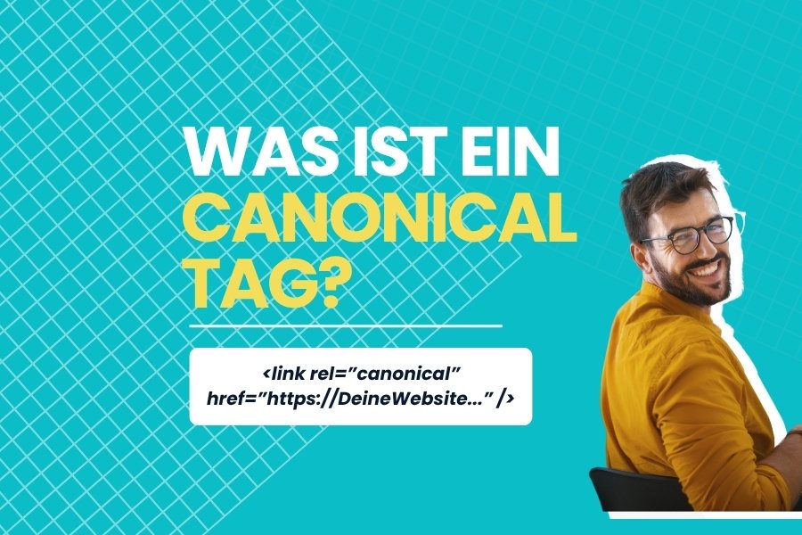 Was ist ein Canonical Tag?