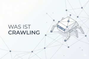 Was ist Crawling