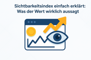 Was ist ein Sichtbarkeitsindex
