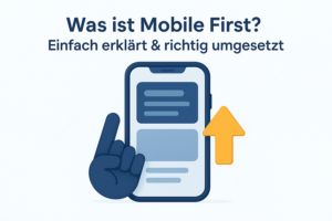 Was ist Mobile First?