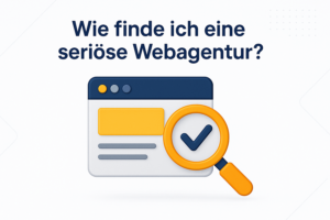 Wie finde ich eine seriöse Webagentur