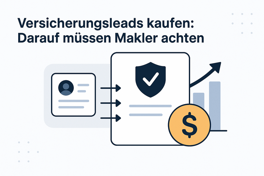 Was Versicherungsmakler beim Kauf von Leads beachten müssen