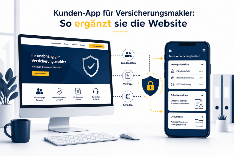 Maklerwebsite auf dem Monitor und Kunden-App mit Vertragsübersicht auf einem Smartphone