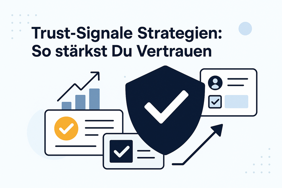 Trust-Signale: Die besten Strategien 2024