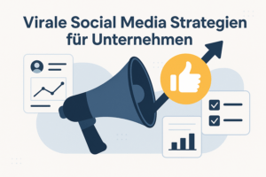 Virale Social Media Strategien 2024