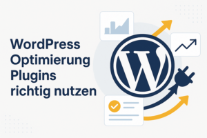 Schnelle WordPress Optimierung mit Plugins